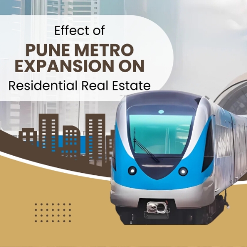 The Impact of Pune Metro Expansion on Residential Real Estate